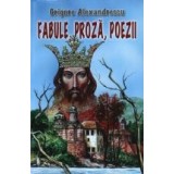 Fabule, poezii si proza
