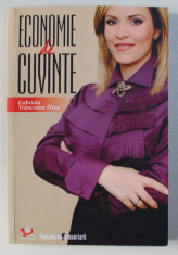 ECONOMIE DE CUVINTE de GABRIELA VRANCEANU - FIREA , 2009 foto