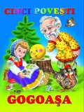 Cinci povesti - Gogoasa |