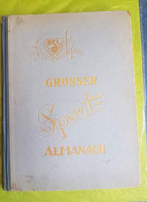 E203-Marele Almanach Sport vechi Viena Austria 1952-vol. 1. Editie MARATHON OSL. foto