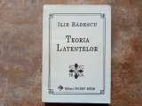 Teoria latentelor - Ilie Badescu, 1997