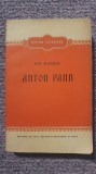 Anton Pann, Ion Manole, 1954, 320 pagini, stare f buna