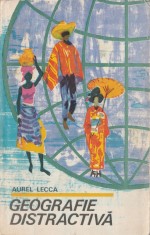 Lecca - Geografie distractiva + Larionov - Geologia distractiva