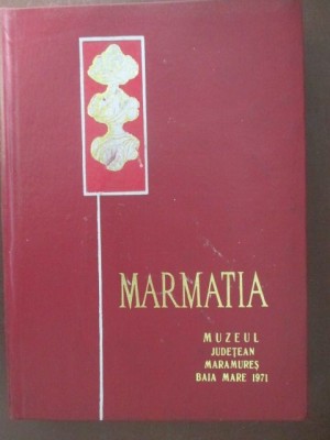 MARMATIA II Muzeul Judetean Maramures foto
