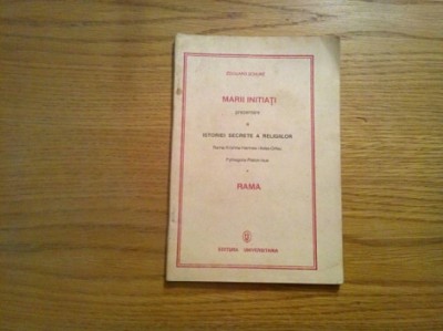 MARII INITIATI Istoriei Secrete a Religiilor - Edouard Schure - 1991, 62 p. foto