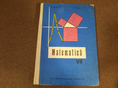 MATEMATICA MANUAL CLASA A VII A HOLLINGER/AUREL BOTEANU CARTONATA foto