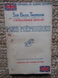 Mes m&eacute;moires - SIR BASIL THOMSON