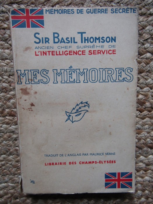 Mes m&eacute;moires - SIR BASIL THOMSON