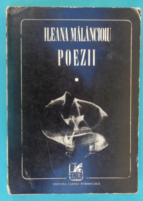 Ileana Malancioiu &ndash; Poezii ( prima antologie a autoarei )