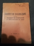 1949 Carnet Salarizare LAMINORUL Bucuresti proletcultism Dej comunism industrie