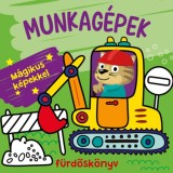 Munkag&eacute;pek f&uuml;rdősk&ouml;nyv - sz&iacute;nv&aacute;lt&oacute;s, m&aacute;gikus k&eacute;pekkel