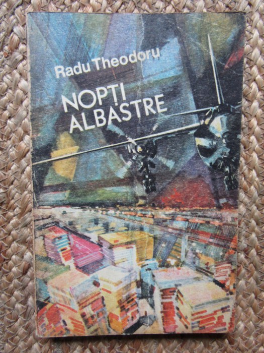 Nopti Albastre - Radu Theodoru