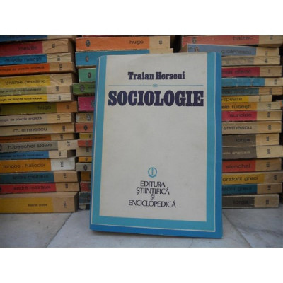 SOCIOLOGIE , TRAIAN HERSENI foto