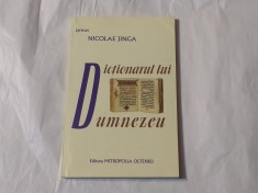 Preot NICOLAE JINGA - DICTIONARUL LUI DUMNEZEU foto