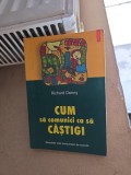 Cum să comunici ca să c&acirc;știgi - Richard Denny