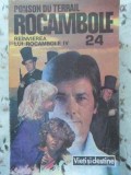 Rocambole Vol. 24: Reinvierea lui Rocambole 4 - Ponson du Terrail, Logos, 1992, Romana, Roman, Beletristica