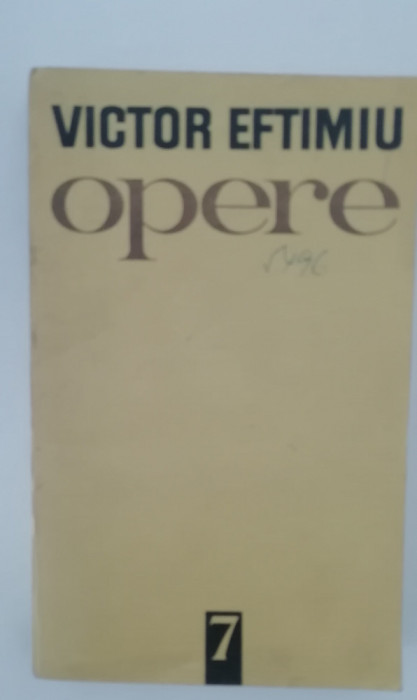 myh 416s - Victor Eftimiu - Opere - volumul 7 - ed 1978