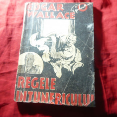 Edgar Wallace - Regele Intunericului - Ed.Danubiu 1941 ,160 pag , ilustratii