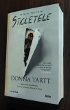 Donna Tartt - Sticletele