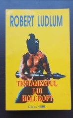 Testamentul lui Holcroft - Robert Ludlum