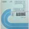 EXERCITII SI PROBLEME DE ALGEBRA , CLASELE IX - XII de C. NASTASESCU ..D . JOITA , 1992