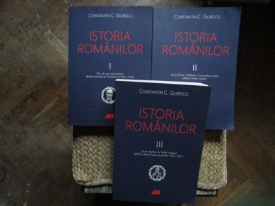 CONSTANTIN C. GIURESCU Istoria romanilor. Volumele I-III - Constantin C. Giurescu foto