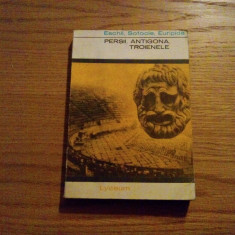 ESCHI, SOFOCLE, EURIPIDE - Persii; Antigona; Troienele - 1961, 244 p.
