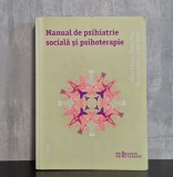 Klaus Dorner, Ursula Plog, Christine Teller, Frank Wendt - Manual de psihiatrie sociala si psihoterapie | Psihiatrie sociala, psihoterapie