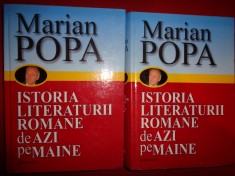 Istoria literaturii romane de azi pe maine 2 volume - Marian Popa / an 2009 foto