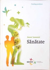 SCATALOG PRODUSE: ECOM INSEAMNA SANATATE-COLECTIV-279097
