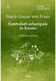 Cumpara ieftin Simboluri arhetipale in basme. Calatoria eroului - Opere Complete 2, Trei