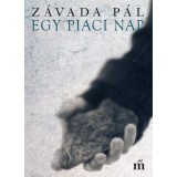 Egy piaci nap - Z&aacute;vada P&aacute;l