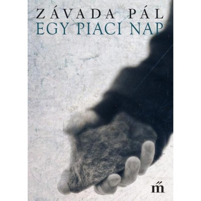 Egy piaci nap - Z&amp;aacute;vada P&amp;aacute;l foto