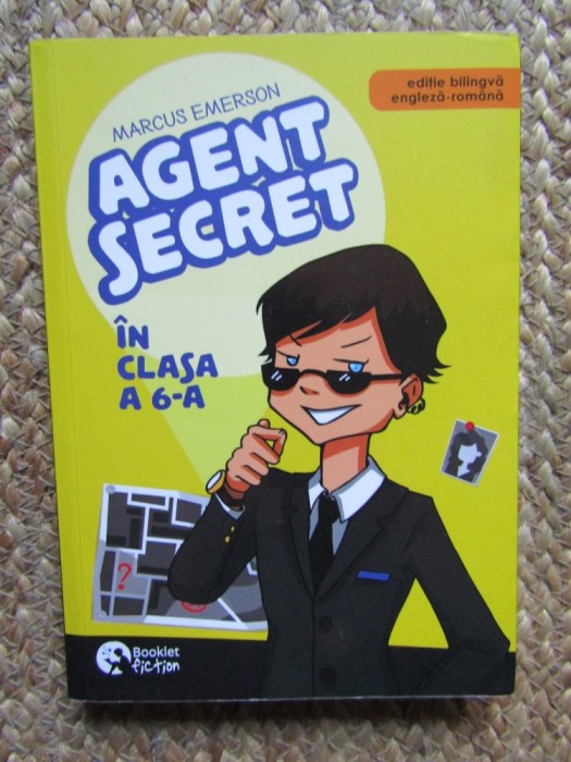 Marcus Emerson - Agent Secret in clasa a 6-a