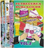 Unknown Artist - Petrecerea Burlacilor Vol.2, Caseta audio