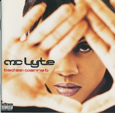 CD MC Lyte &ndash; Bad As I Wanna B (VG)