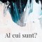 Al Cui Sunt? , Marko Bela - Editura Curtea Veche