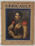 GERICAULT - COLLECTION &#039;&#039; LES PEINTRES ILLUSTRES &#039;&#039; NR. 53 , 1913