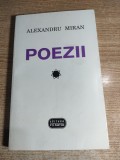 Alexandru Miran - Poezii (Editura Vitruviu, 1998)