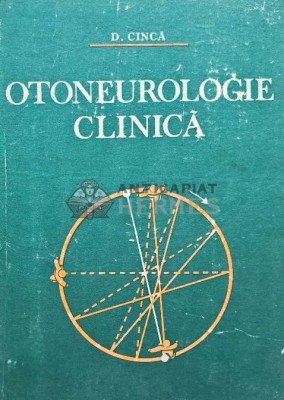 Otoneurologie clinica - 1983 - D. Cinca (B186) foto