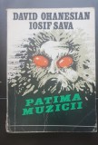 Patima muzicii - David Ohanesian, Iosif Sava
