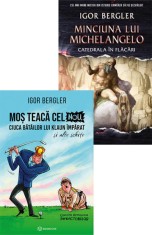 Pachet Mos Teaca si Minciuna lui Michelangelo - Editura Altele