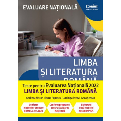 Evaluare Nationala 2023. Limba si Literatura Romana. De La Antrenament La Performanta, Georgiana Andreea Nistor,Ileana Popescu,Luminita Elena Preda,An foto