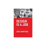 Design Is a Job: The Necessary Second Edition