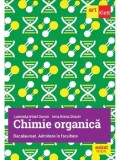 Cumpara ieftin Chimie organica. Bacalaureat. Admitere in facultate/Marilena Lascar, Liliana Paicu, Maria Lupu, Corina Bogheanu