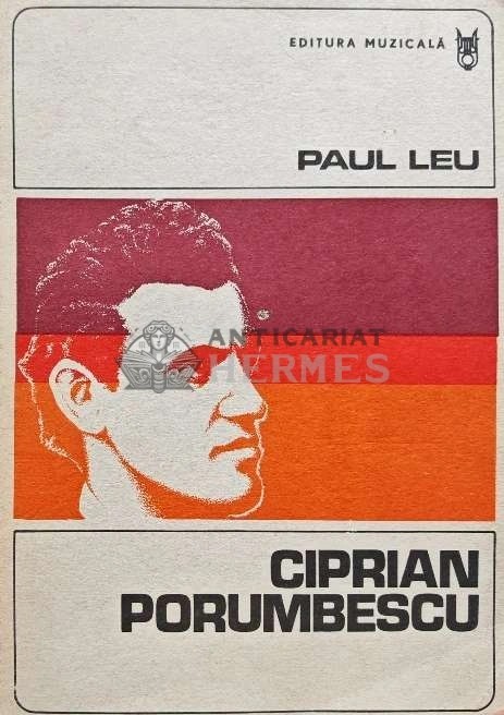 Ciprian Porumbescu - 1978 - Paul Leu (Y52)