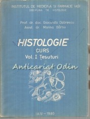 Histologie I - Gioconda Dobrescu, Marina Barsu