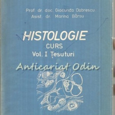 Histologie I - Gioconda Dobrescu, Marina Barsu