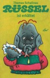 R&uuml;ssel ist erk&auml;ltet - Board book - Thomas Schallnau - leiv