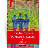 Cumpara ieftin Pumnul si palma, Vol. 1 - Dumitru Popescu, Hoffman